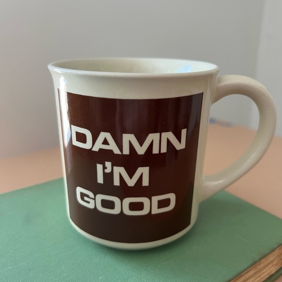 Other - RARE Vintage “Damn I’m Good” Mug